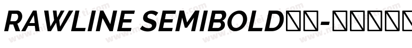 RAWLINE SEMIBOLD字体字体转换